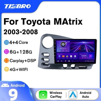 TIEBRO P1 Radio Auto Pentru Toyota MAtrix LHD 2003-2008 Pentru PONTIAC Vibe LHD 2003-2004 6+128G Player Multimedia Carplay Unitate BT