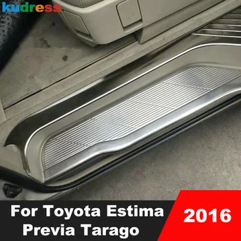Pragul De Uzură Placă Capac Ornamental Pentru Toyota Estima Previa Tarago 2016 Inoxidabil Pedala De Bun Venit Protector Guard Accesorii Auto