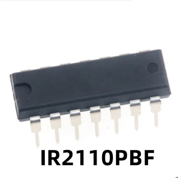 1BUC Original Nou IR2110 IR2110P IR2110PBF Bridge Driver Direct Plug DIP-14